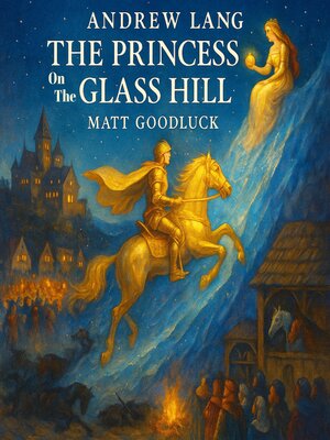 cover image of The Princess on the Glass Hill